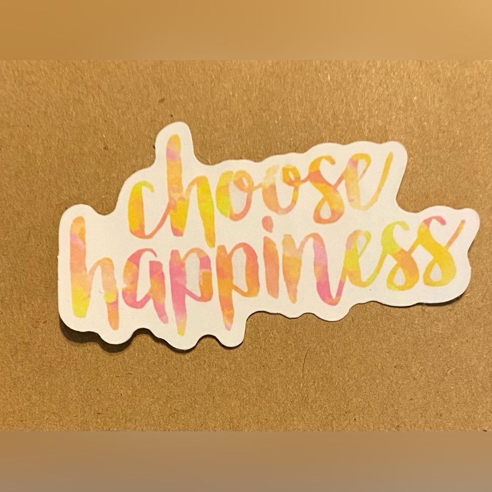 🌈20/$12🌈Choose Happiness Sticker